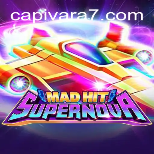 MadHitSupernova: The Ultimate Gaming Experience on Capivara777